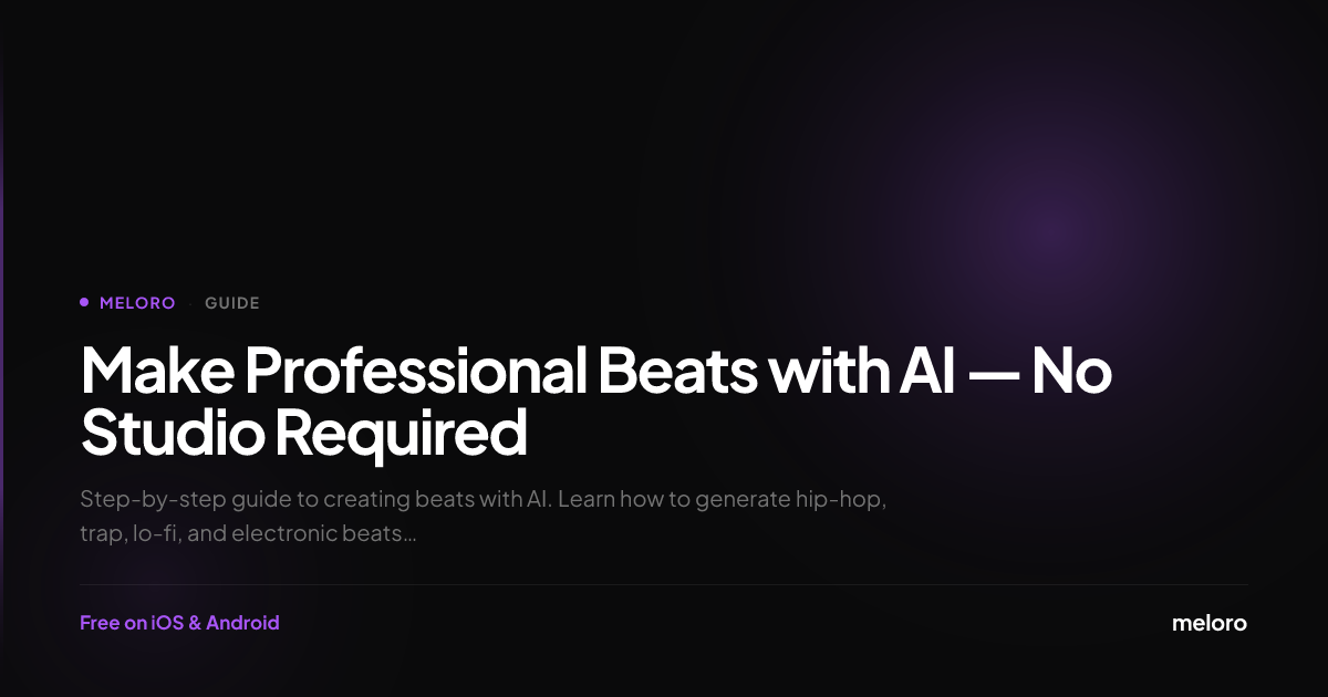 How to Create a Beat with AI | Meloro
